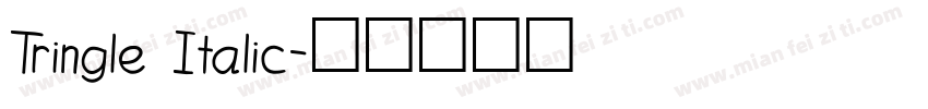 Tringle Italic字体转换